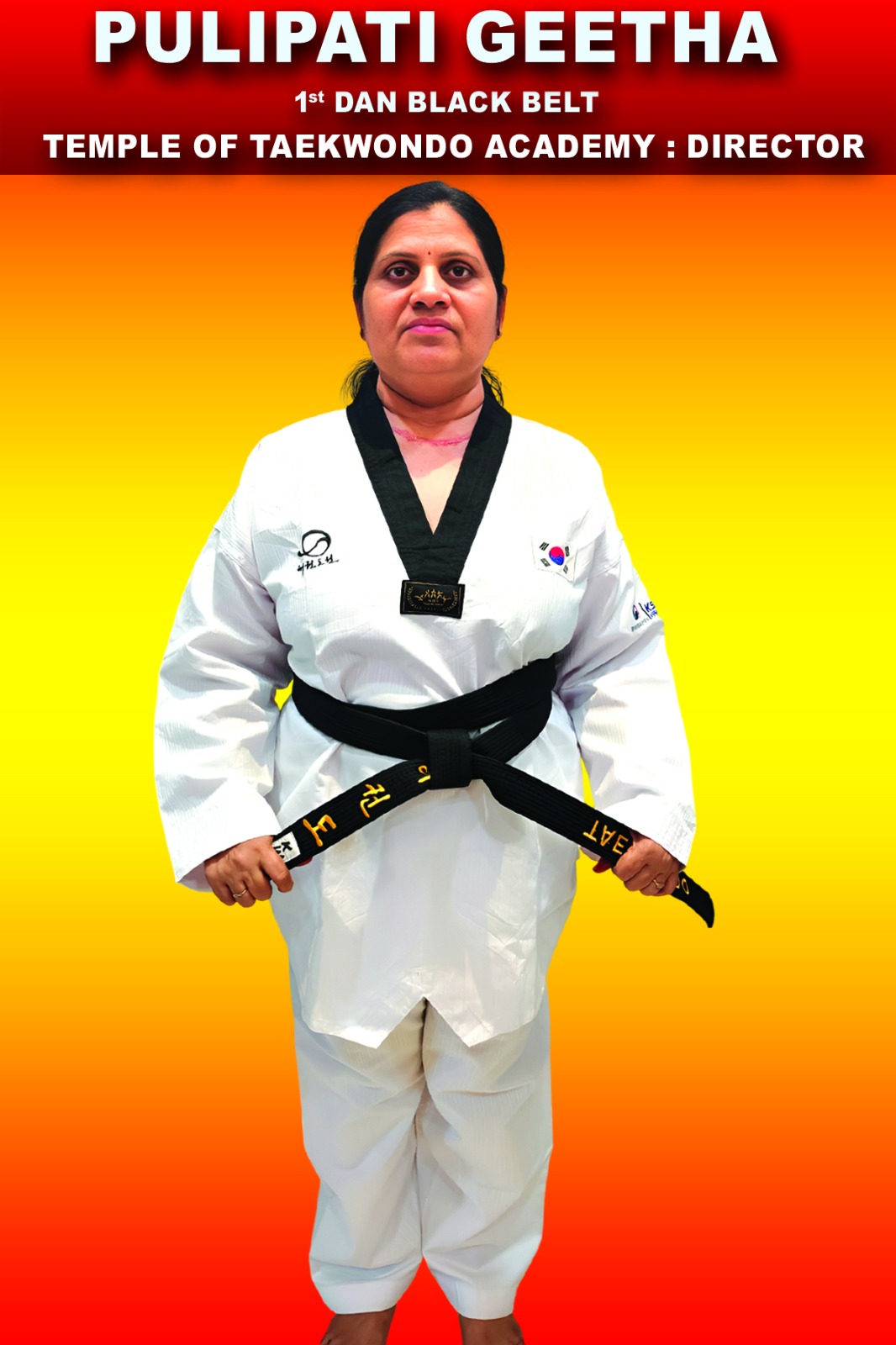 Pulipati Geetha – 1st Dan Black Belt, Director of Temple of Taekwondo Academy Tirupati, wife of Master K. Gopi Naidu